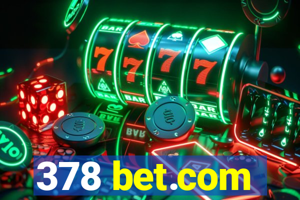 378 bet.com